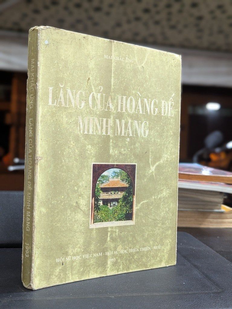  Lăng của hoàng đế minh mạng - Mai Khắc Ứng 