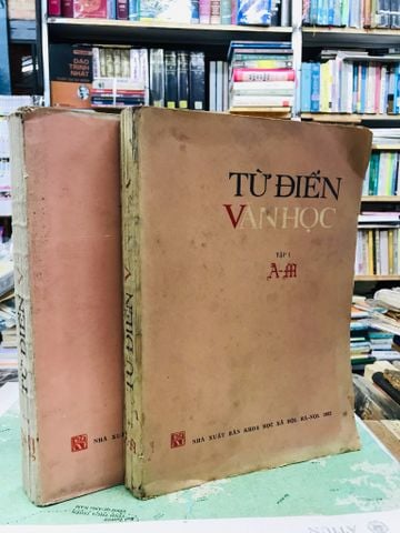 Từ Điển Văn Học - Nguyễn Huệ Chi & Nhóm Biên Soạn ( Trọn Bộ 2 Tập )