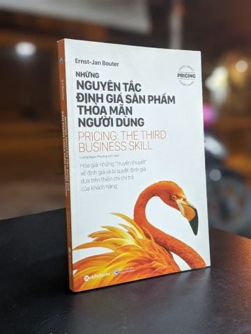 Những Nguyên Tắc Định Giá Sản Phẩm Thỏa Mãn Người Dùng - Ernst-jan Bouter