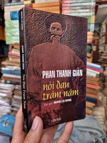 Phan Thanh Giản Nỗi Đau Trăm Năm - Hoàng Lại Giang