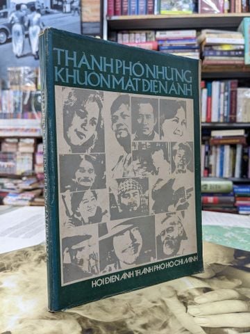  Thành phố những khuôn mặt điện ảnh - Nhiều tác giả 
