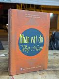  NHÂN VẬT CHÍ VIỆT NAM - VŨ NGỌC KHÁNH CHỦ BIÊN 