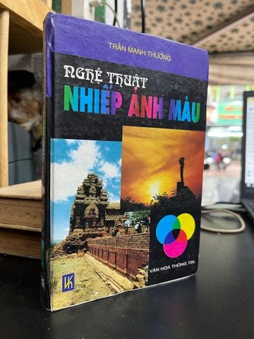  Nghệ thuật Nhiếp ảnh màu - Trần Mạnh Thường 