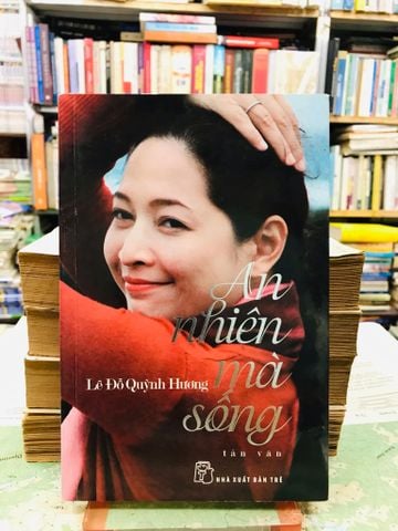  An nhiên mà sống - Lê Đỗ quỳnh Hương 
