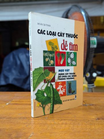  Các loại cây thuốc dễ tìm - Hoài Quỳnh 