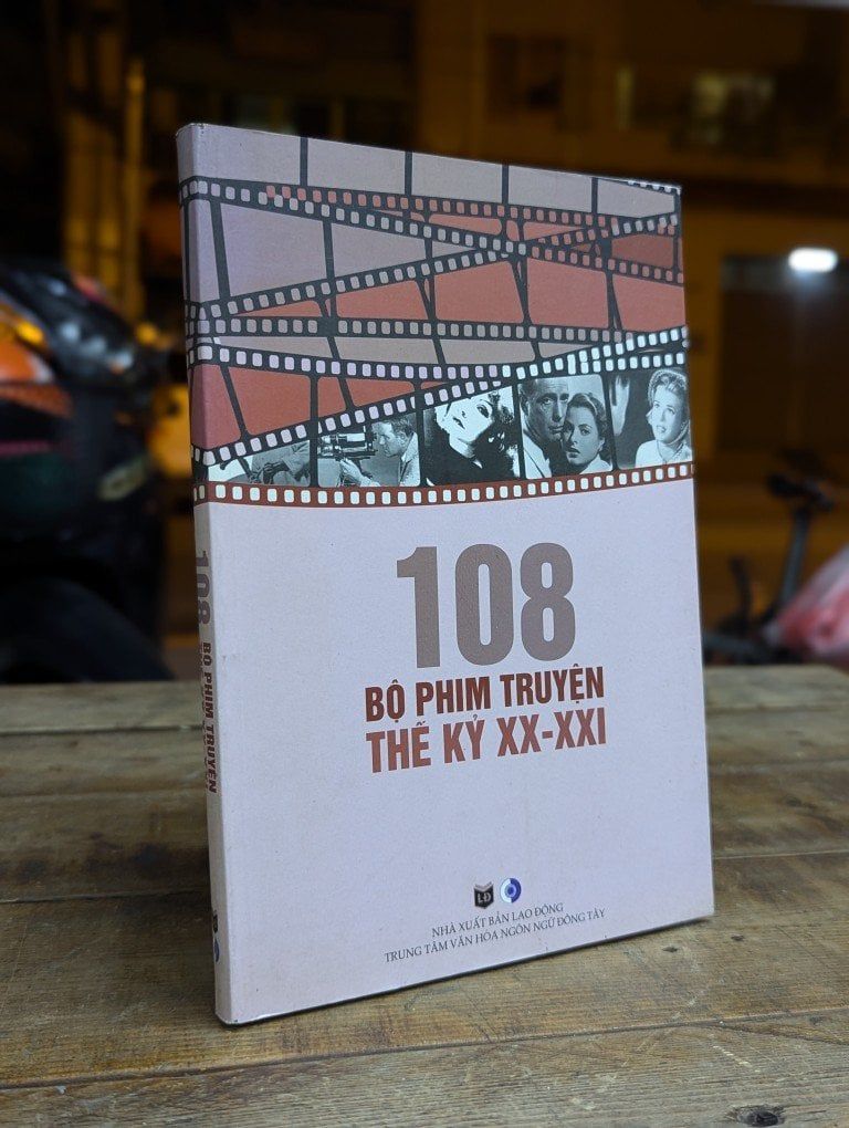  108 bộ phim truyện thế kỷ XX - XXI 