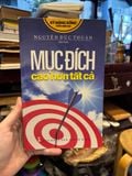  Mục đích cao hơn tất cả - Nguyễn Đức Thuận 