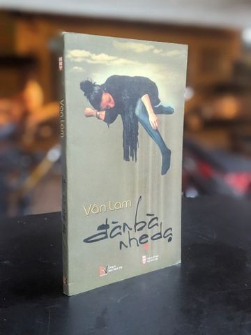 Đàn Bà Nhẹ Dạ - Vân Lam