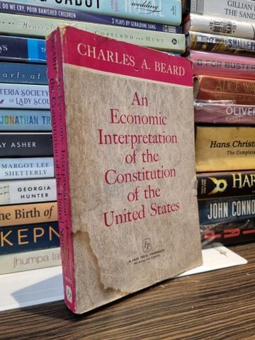  An Economic Interpretation of the Constitution of the United States - Charles a. Beard 