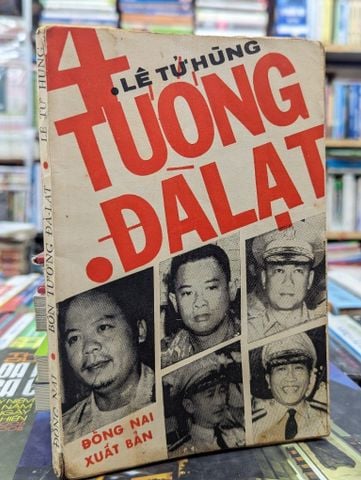  4 Tướng Đà Lạt - Lê Tử Hùng 