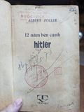  12 NĂM BÊN CẠNH HITLER - ALBERT ZOLLER 