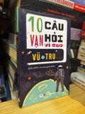 10 vạn câu hỏi vì sao - Vũ trụ - Đức Anh 