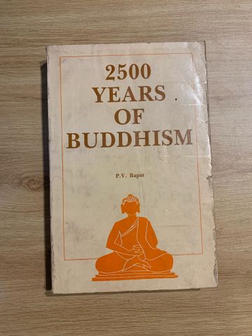  2500 YEARS OF BUDDHISM - P. V. Bapat 