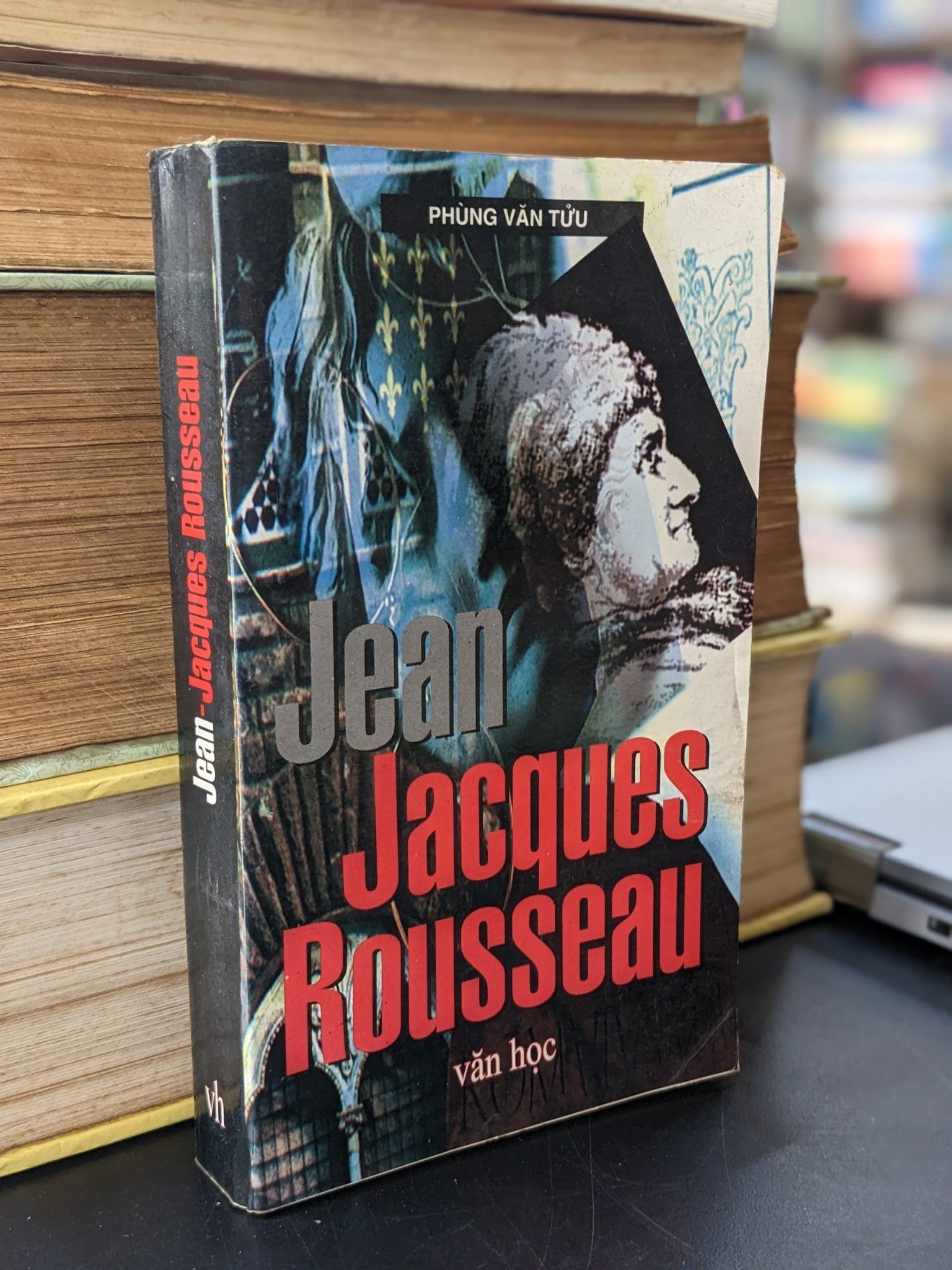  Jean Jacques Rousseau - Phùng Văn Tửu 