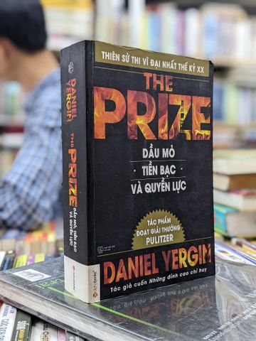  Dầu Mỏ, Tiền Bạc và Quyền Lực - Daniel Yergin 