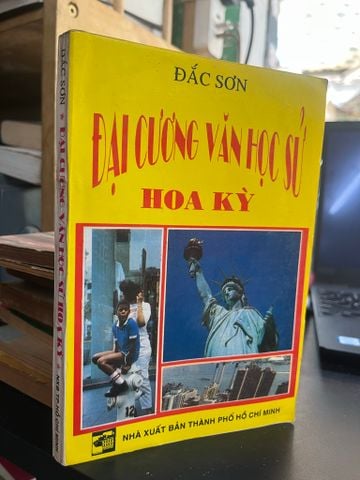 Đại Cương Văn Học Sử Hoa Kỳ - Đắc Sơn