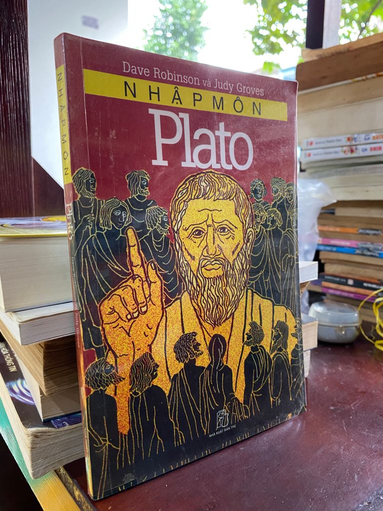  Nhập Môn Plato - Dave Robinson & Judy Groves 