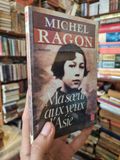  Ma soeur aux yeux d'asie - Michel Ragon 