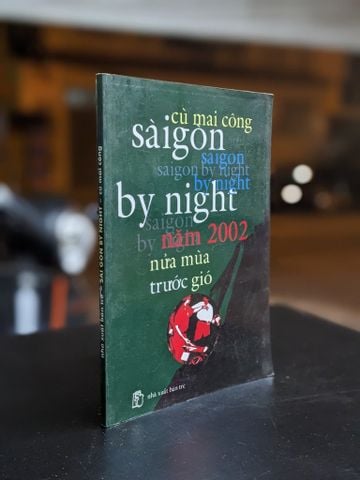  Sài Gòn by night - Cù Mai Công 