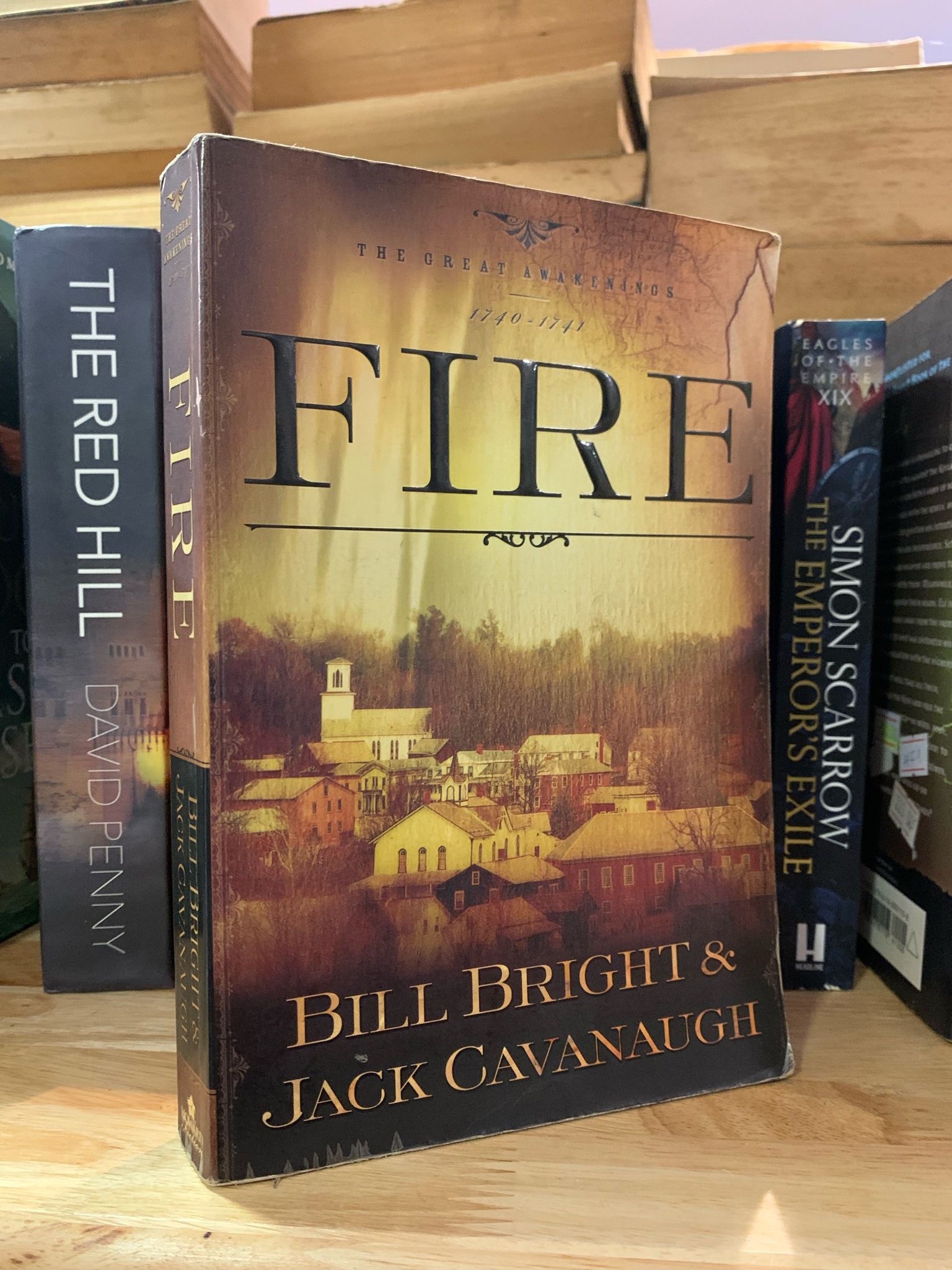  FIRE - Bill Bright and Jack Cavanaugh 