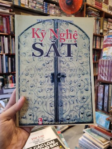  Kỹ Nghệ Sắt - Trần Sáng & Ngọc Xương 