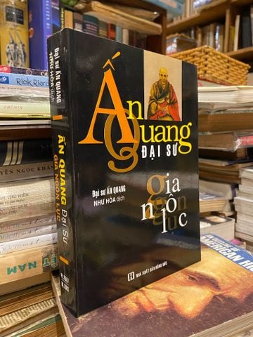  Ấn Quang đại sư: Gia ngôn lục 