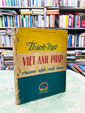  Thành ngữ việt anh pháp - Lê Bá Kông & Vũ Ngọc Anh 