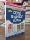  Kể chuyện danh nhân Việt Nam: Tập 1 - Các vị tổ ngành nghề Việt Nam - Lê Minh Quốc 