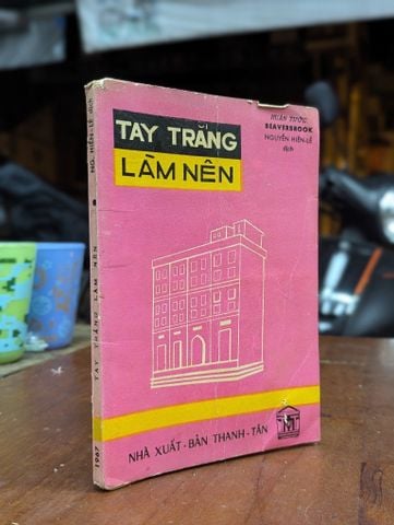  Tay Trắng Làm Nên - Huân Tước Beaverbrook (Nguyễn Hiến Lê Dịch) 