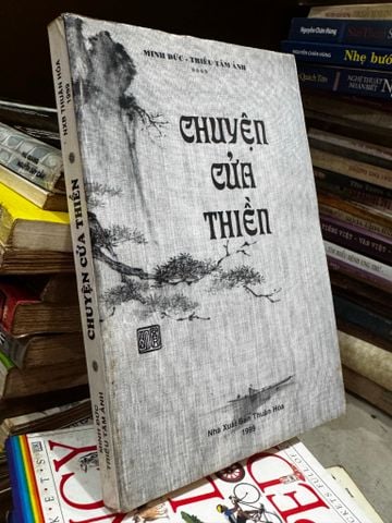  Chuyện cửa thiền - Minh Đức Triều Tâm Ảnh 