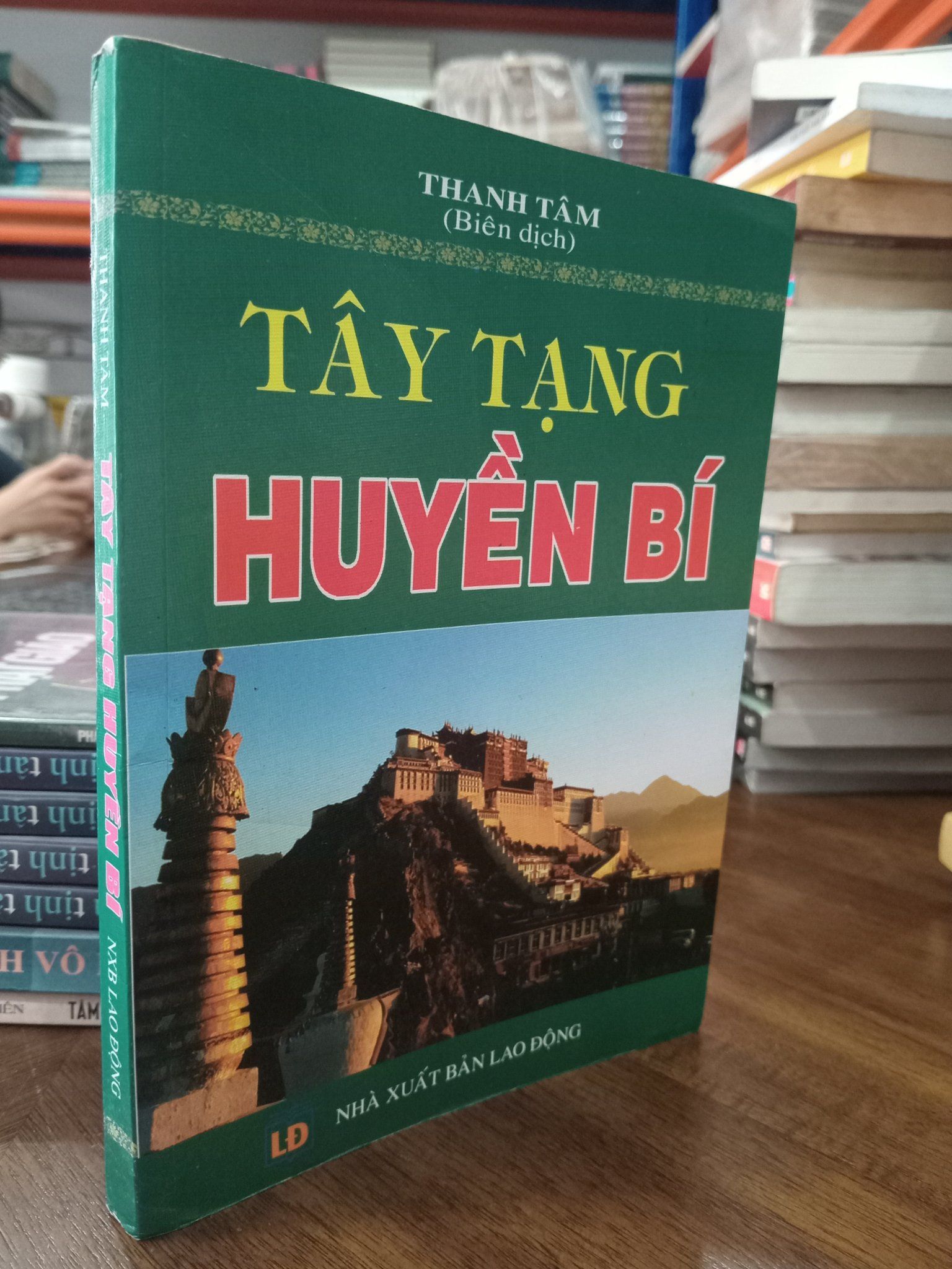  Tây tạng huyền bí - Thanh Tâm 