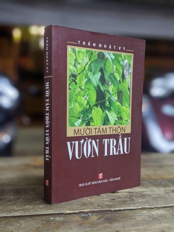  Mười Tám Thôn Vườn Trầu - Trần Nhật Vy 