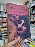  LOVE DECLARED : ESSAYS ON THE MYTHS OF LOVE - Denis de Rougemont 
