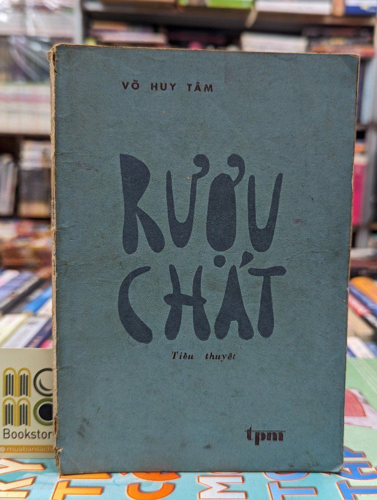  RƯỢU CHÁT - VÕ HUY TÂM 