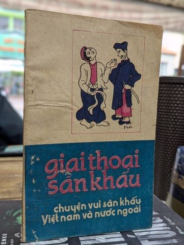  GIAI THOẠI SÂN KHẤU - HOÀI ANH SƯU TẦM 
