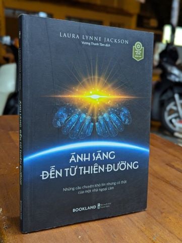  Ánh Sáng Đến Từ Thiên Đường - Laura Lynne Jackson 