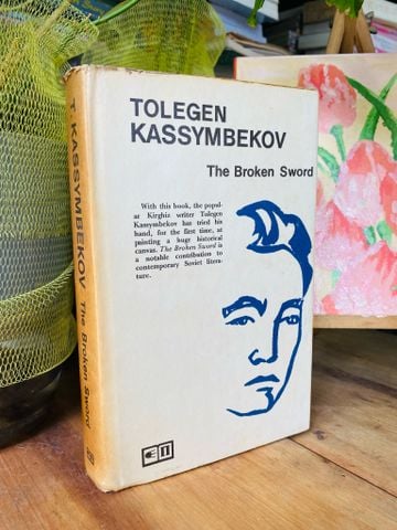  The Broken Sword - Tolegen Kassymbekov 