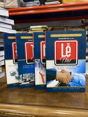  Tân tứ thư trong lãnh đạo (4 cuốn ) : Lễ, Ngôn, Trị, Đức - Dương Minh Hào 