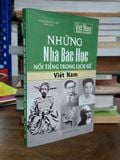 Những nhà bác học nổi tiếng trong lịch sử Việt Nam - Nhiều tác giả 
