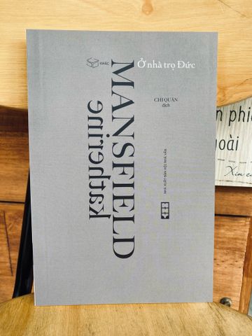  Ở nhà trọ Đức - Katherine Mansfield 