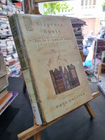  Sixpence House: Lost in a Town of Books - Paul Collins 