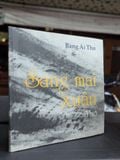  Sáng mai xuân - Bàng Ái Thơ 