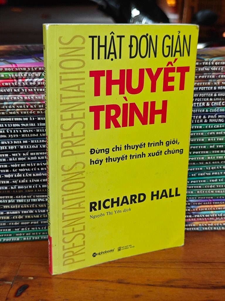  Thật Đơn Giản Thuyết Trình - Richard Hall 