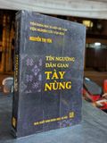  Tín ngưỡng dân gian tày nùng - Nguyễn Thị Yến 