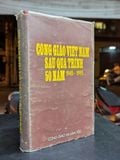  Công giáo việt nam sau quá trình 50 năm 1945-1995 