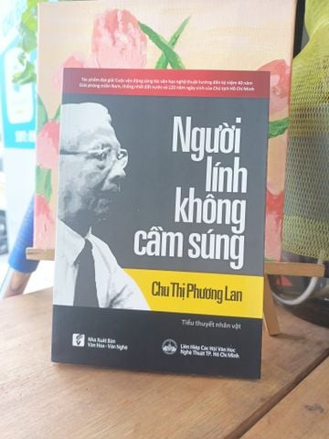  Người lính không cầm súng - Chu Thị Phương Lan 