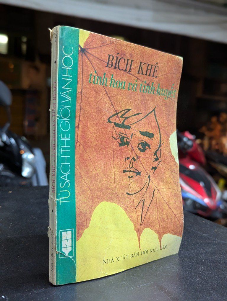  Tinh hoa và tinh huyết - Bích Khê 