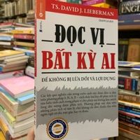  Đọc Vị Bất Kỳ Ai - Ts. David J.lieberman 