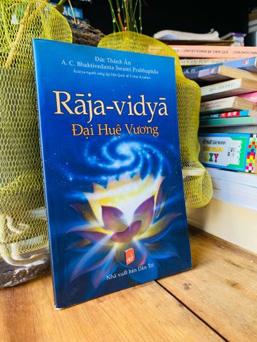 Raja-vidya Đại Huệ Vương - Đức Thánh Ân A.C. Bhaktivedanta Swami Prabhupada