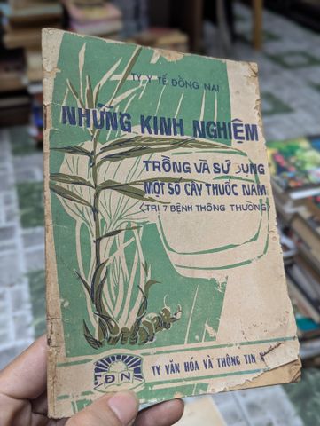  NHỮNG KINH NGHIỆM TRỒNG VÀ SỬ DỤNG MỘT SỐ CÂY THUỐC NAM 